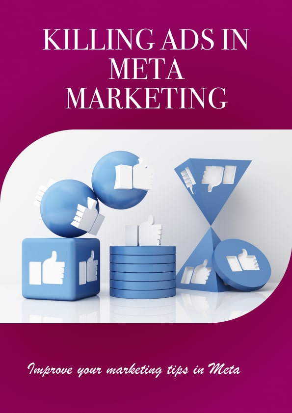 Killing Ads in Meta Marketing
