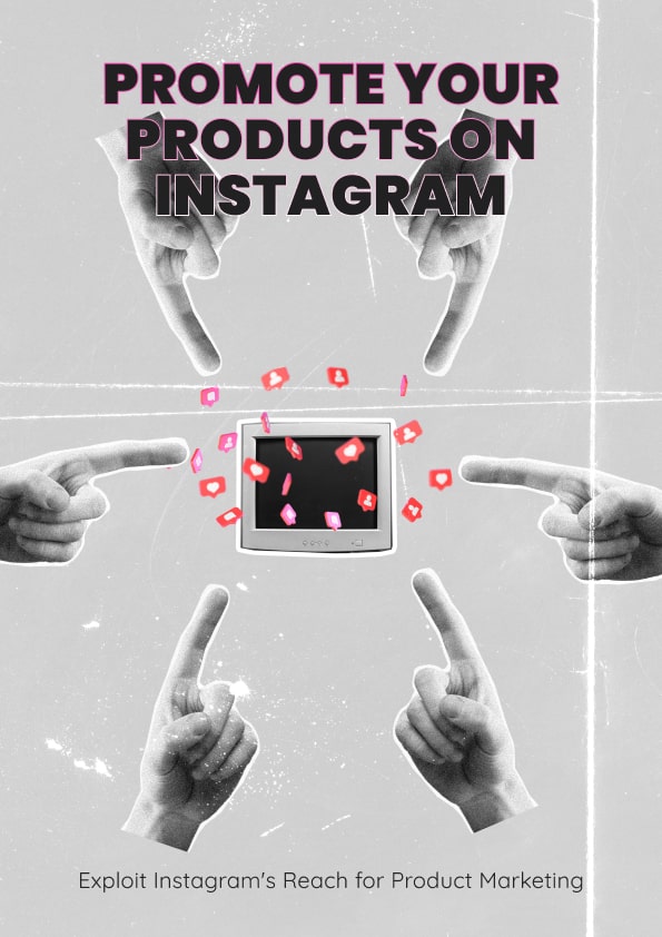 Promote Your Products on Instagram